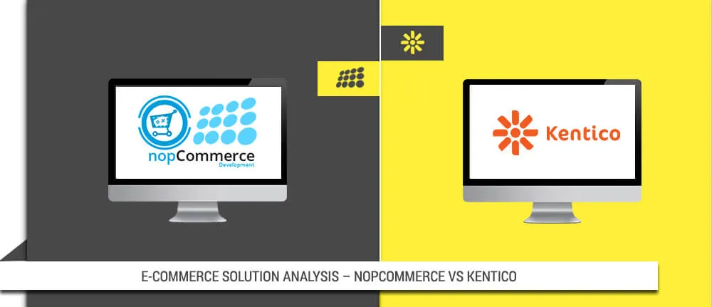 NopCommerce vs Kentico